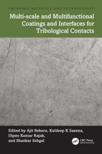 Book Cover for Multi-Scale and Multifunctional Coatings and Interfaces for Tribological Contacts by Ajit Behera, Kuldeep K Saxena, Dipen Kumar Rajak, Shankar Sehgal