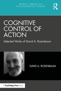 Book Cover for Cognitive Control of Action by David A Rosenbaum