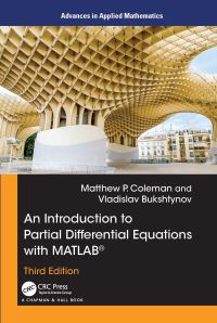 Book Cover for An Introduction to Partial Differential Equations With MATLAB by Matthew P Coleman, Matthew P Coleman