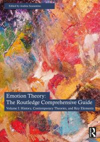 Book Cover for Emotion Theory: The Routledge Comprehensive Guide by Andrea Scarantino