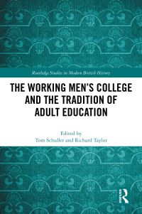 Book Cover for The Working Men's College and the Tradition of Adult Education by Tom Schuller, R K S Taylor