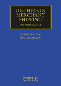 Book Cover for Off-Hire in Merchant Shipping by Pengfei Zhang, Xiankai Zhan