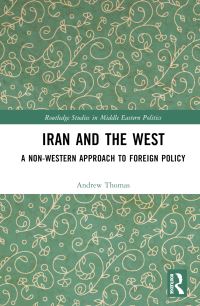 Book Cover for Iran and the West by Andrew Thomas