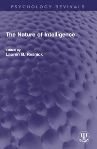 Book Cover for The Nature of Intelligence by Lauren B Resnick