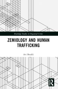 Book Cover for Zemiology and Human Trafficking by Avi Paraskevi Boukli