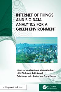 Book Cover for Internet of Things and Big Data Analytics for a Green Environment by Yousef Farhaoui