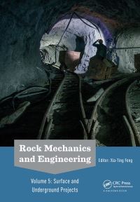 Book Cover for Rock Mechanics and Engineering. Volume 5 Surface and Underground Projects by Xiating Feng