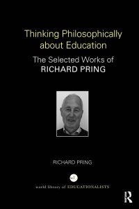 Book Cover for Thinking Philosophically About Education by Richard Pring