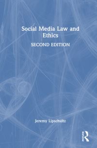 Book Cover for Social Media Law and Ethics by Jeremy Harris Lipschultz