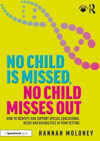 Book Cover for No Child Is Missed, No Child Misses Out by Hannah Moloney