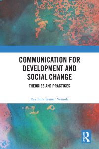 Book Cover for Communication for Development and Social Change by Ravindra Kumar Vemula