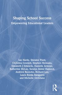Book Cover for Shaping School Success by Ian Hardy