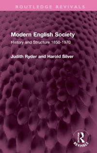 Book Cover for Modern English Society by Judith Ryder, Harold Silver