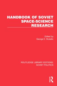 Book Cover for Handbook of Soviet Space-Science Research by George E Wukelic