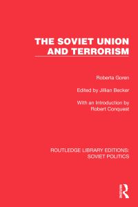 Book Cover for The Soviet Union and Terrorism by Roberta Goren