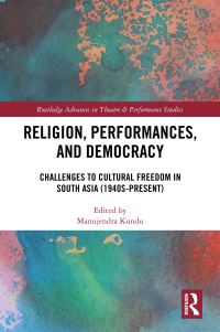 Book Cover for Religion, Performances, and Democracy by Manujendra Kundu