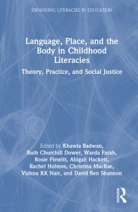 Book Cover for Language, Place, and the Body in Childhood Literacies by Khawla Badwan