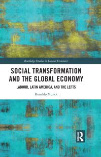 Book Cover for Social Transformation and the Global Economy by Ronaldo Munck