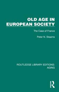 Book Cover for Old Age in European Society by Peter N Stearns