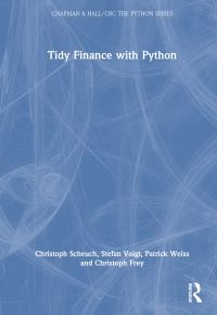 Book Cover for Tidy Finance With Python by Christoph Scheuch, Stefan Voigt, Patrick Weiss