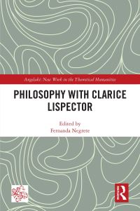 Book Cover for Philosophy With Clarice Lispector by Fernanda Negrete