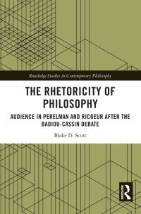 Book Cover for The Rhetoricity of Philosophy by Blake D Scott