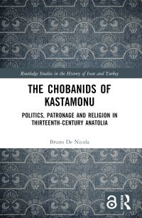 Book Cover for The Chobanids of Kastamonu by Bruno De Nicola