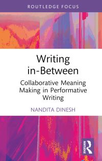 Book Cover for Writing In-Between by Nandita Dinesh