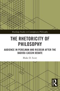 Book Cover for The Rhetoricity of Philosophy by Blake D Scott