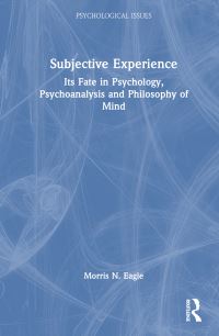 Book Cover for Subjective Experience by Morris N Eagle