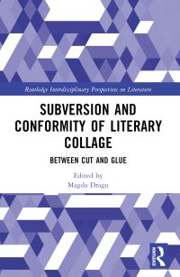 Book Cover for Subversion and Conformity of Literary Collage by Magda Dragu