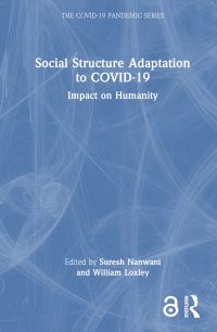 Book Cover for Social Structure Adaptation to COVID-19 by Suresh Nanwani, William A Loxley