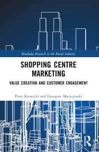 Book Cover for Shopping Centre Marketing by Piotr Krowicki, Grzegorz Maciejewski