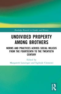 Book Cover for Undivided Property Among Brothers by Margareth Lanzinger, Siglinde Clementi