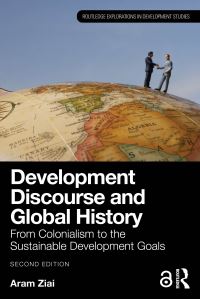 Book Cover for Development Discourse and Global History by Aram Ziai