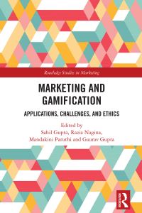 Book Cover for Marketing and Gamification by Sahil Gupta, Razia Nagina, Mandakini Paruthi, Gaurav Gupta
