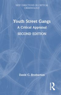 Book Cover for Youth Street Gangs by David Brotherton
