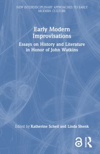Book Cover for Early Modern Improvisations by John Watkins