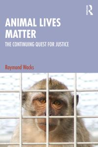 Book Cover for Animal Lives Matter by Raymond Wacks