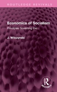 Book Cover for Economics of Socialism by J Wilczynski
