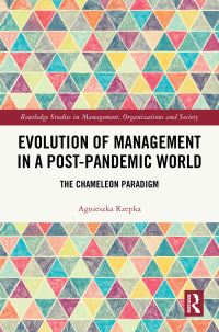 Book Cover for Evolution of Management in a Post-Pandemic World by Agnieszka Rzepka