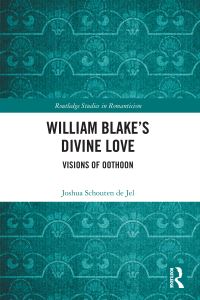 Book Cover for William Blake's Divine Love by Joshua Schouten de Jel