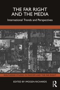 Book Cover for The Far Right and the Media by Imogen Richards