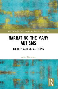Book Cover for Narrating the Many Autisms by Anna Stenning