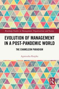 Book Cover for Evolution of Management in a Post-Pandemic World by Agnieszka Rzepka