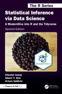 Book Cover for Statistical Inference Via Data Science by Chester Ismay, Albert Young-Sun Kim, Arturo Valdivia