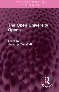 Book Cover for The Open University Opens by Jeremy Tunstall