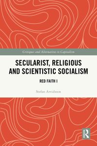 Book Cover for Secularist, Religious and Scientific Socialism by Stefan Arvidsson