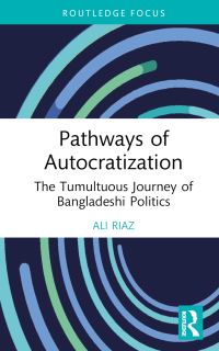 Book Cover for Pathways of Autocratization by Ali Riaz