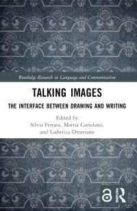 Book Cover for Talking Images by Silvia Ferrara, Mattia Cartolano, Ludovica Ottaviano
